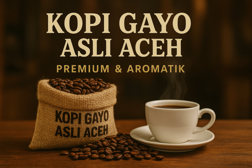 Kopi Gayo Asli Aceh